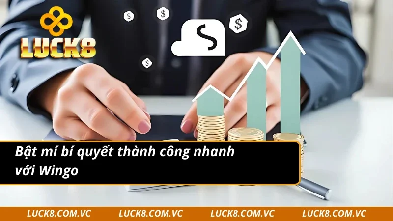 Bí quyết thành công khi tham gia xổ số Wingo