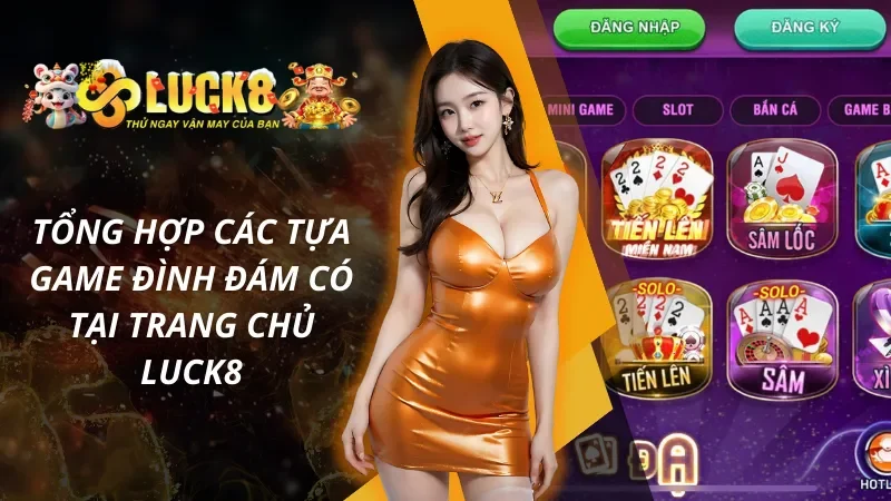Top sản phẩm giải trí trực tuyến hấp dẫn tại Luck8